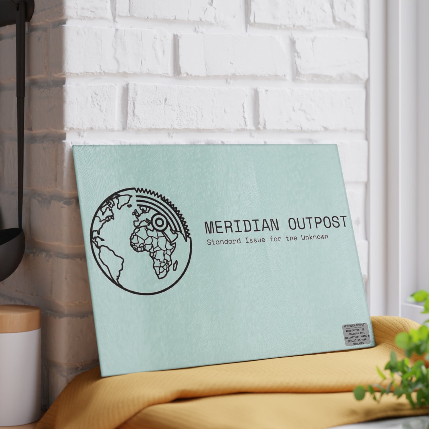 Logistics Division Meridian Outpost Glass Cutting Board — "Standard Issue for the Unknown" Globe Design