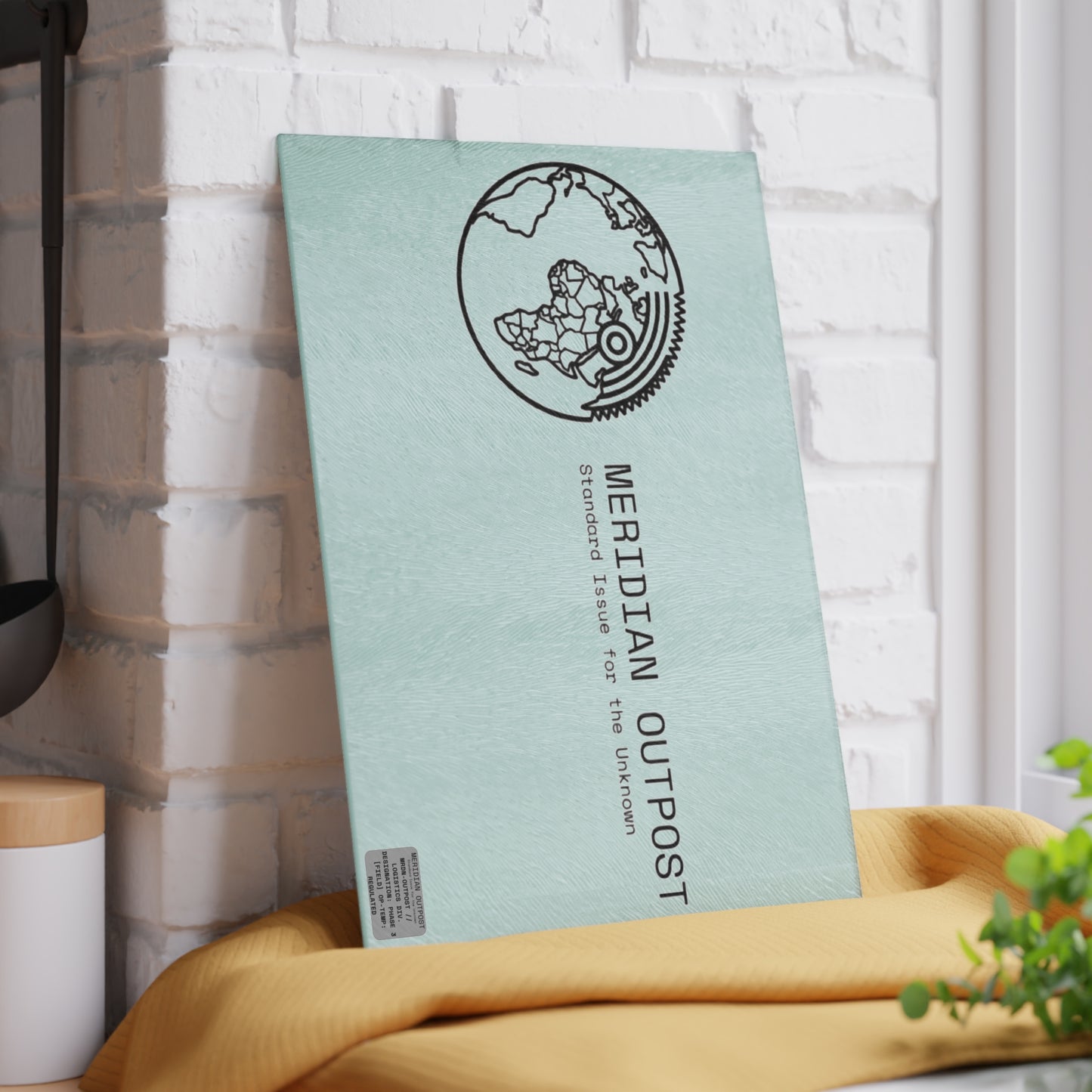 Logistics Division Meridian Outpost Glass Cutting Board — "Standard Issue for the Unknown" Globe Design