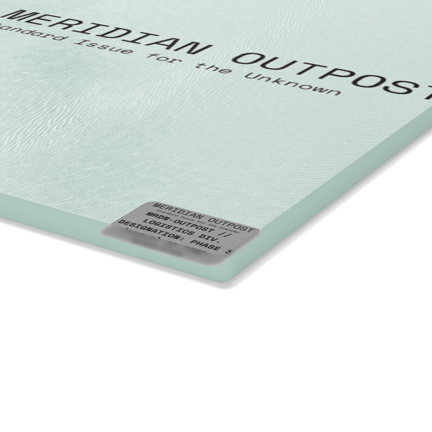 Logistics Division Meridian Outpost Glass Cutting Board — "Standard Issue for the Unknown" Globe Design